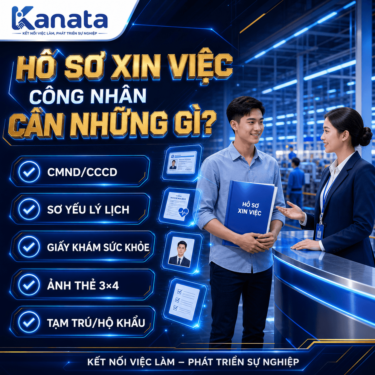 hồ sơ xin việc công nhân cần gì giấy tờ bắt buộc