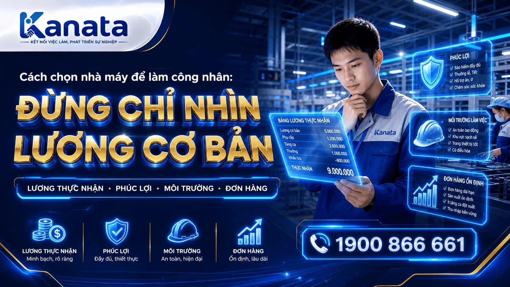 cách chọn nhà máy để làm công nhân đừng chỉ nhìn lương cơ bản