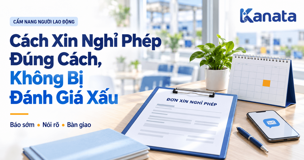 Cách xin nghỉ phép đúng cách