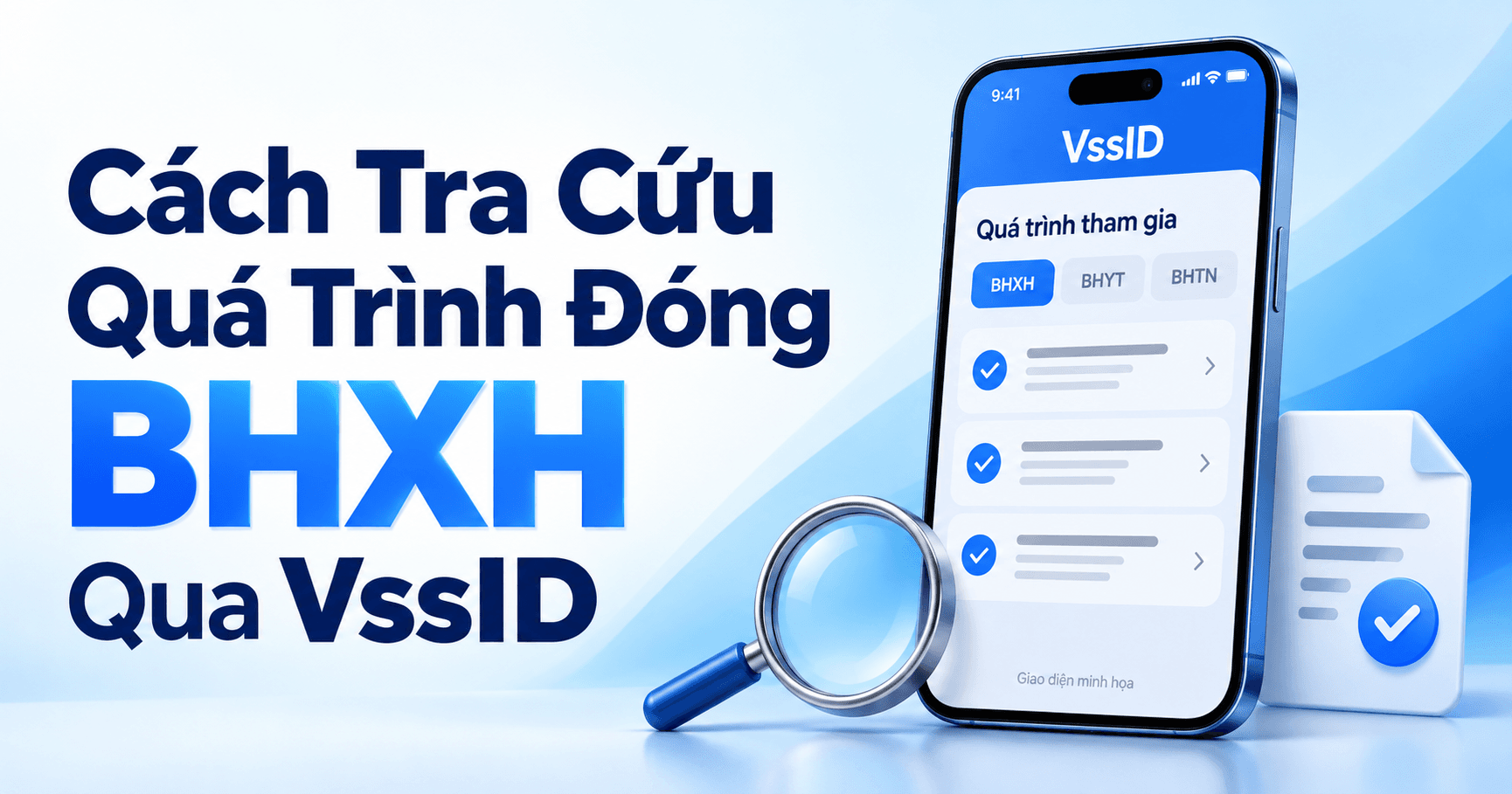 Cách tra cứu quá trình đóng BHXH qua Vssid