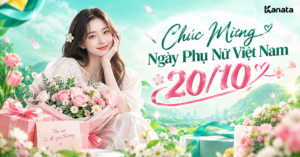 Chúc Mừng Ngày Phụ Nữ Việt Nam 20/10 Từ Kanata