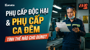 Phụ Cấp Độc Hại, Phụ Cấp Ca Đêm: Công Nhân Có Được Nhận, Tính Thế Nào